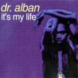 Dr. Alban - It´s My Life